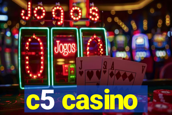 c5 casino